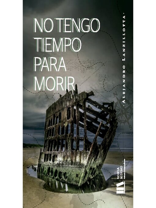 Title details for No Tengo Tiempo Para Morir by Alejandro Lanzillotta - Available